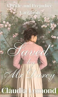 Saved By Mr. Darcy