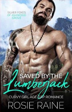 Saved By The Lumberjack