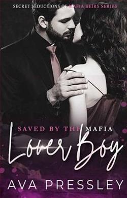 Saved By the Mafia Loverboy