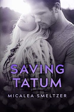 Saving Tatum (Trace + Olivia 4)