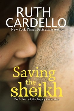 Saving the Sheikh (Legacy Collection 4)