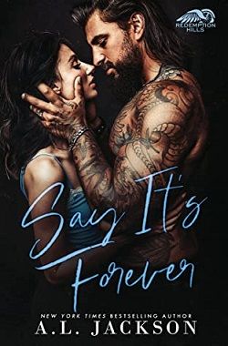 Say It's Forever (Redemption Hills 2)