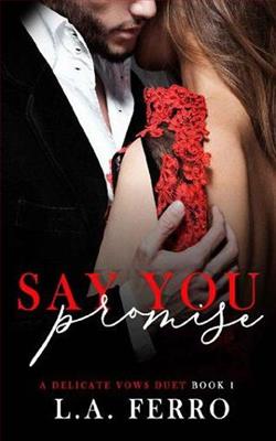 Say You Promise
