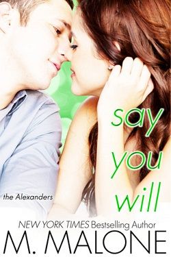 Say You Will (The Alexanders 5)