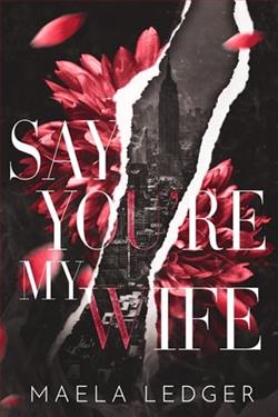 Say You're My Wife
