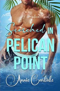 Scorched in Pelican Point
