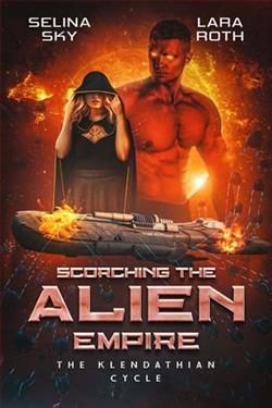 Scorching the Alien Empire