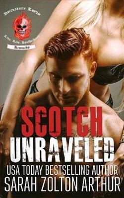 Scotch: Unraveled