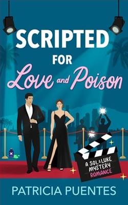 Scripted for Love and Poison