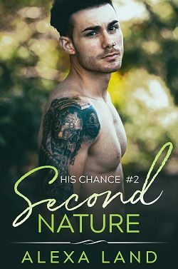 Second Nature (His Chance 2)