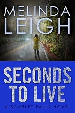 Seconds to Live (Scarlet Falls 3)