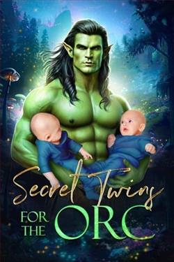 Secret Twins for the Orc