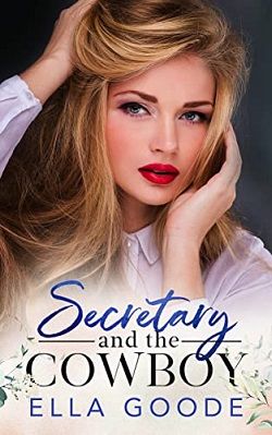 Secretary and the Cowboy (Justice)