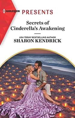 Secrets of Cinderella's Awakening