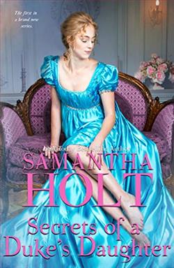 Secrets of a Duke's Daughter (The Duchess's Investigative Society 1)