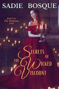 Secrets of the Wicked Viscount (The Shadows 2)