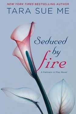 Seduced By Fire (The Submissive 4)