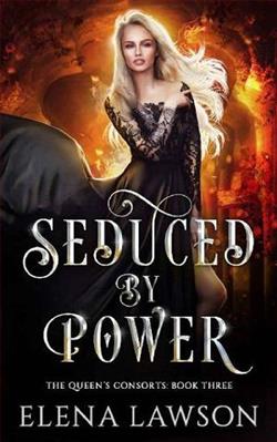 Seduced by Power (The Queen's Consorts 3)