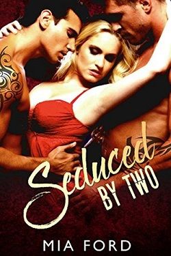 Seduced by Two