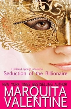 Seduction of the Billionaire (Holland Springs 0.5)