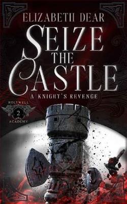 Seize the Castle