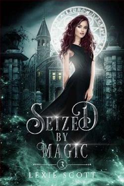 Seized By Magic