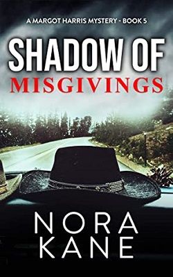 Shadow Of Misgivings (Margot Harris 5)