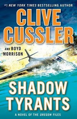 Shadow Tyrants (Oregon Files 13)