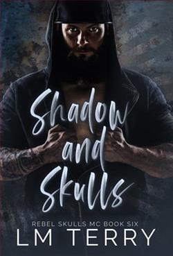Shadow and Skulls