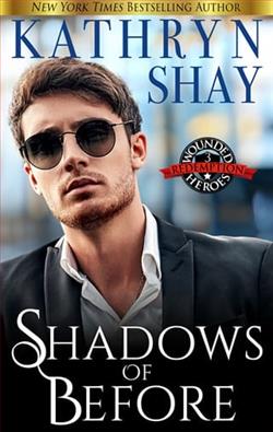 Shadows of Before