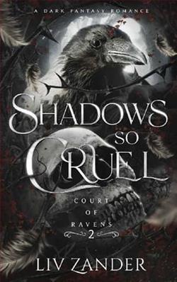 Shadows so Cruel
