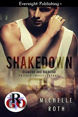 Shakedown (Diamond and Diamond Private Investigators 1)