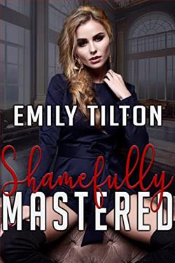 Shamefully Mastered (Bound For Service)