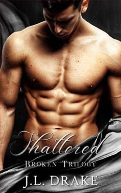 Shattered (Broken Trilogy 2)