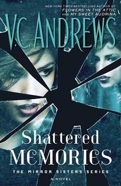 Shattered Memories (The Mirror Sisters 3)