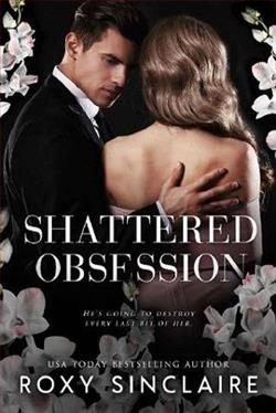 Shattered Obsession