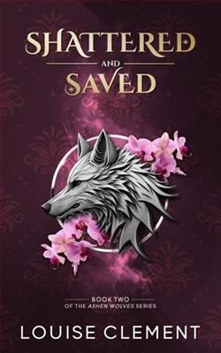 Shattered and Saved