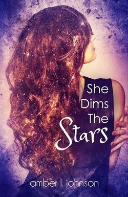 She Dims the Stars