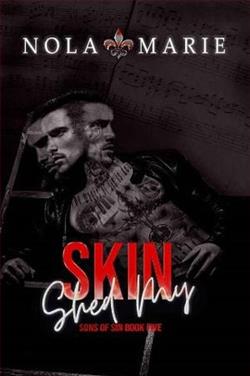 Shed My Skin