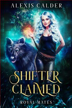 Shifter Claimed (Royal Mates 1)