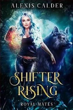 Shifter Rising (Royal Mates 3)