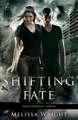 Shifting Fate (Descendants)