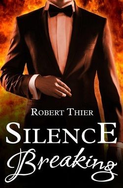 Silence Breaking (Storm and Silence 4)