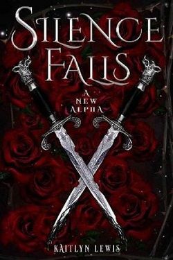Silence Falls a New Alpha