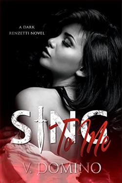 Sing to Me (Dark Renzetti 1)