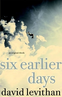 Six Earlier Days (Every Day 0.5)