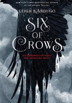 Six of Crows (Dregs 1)