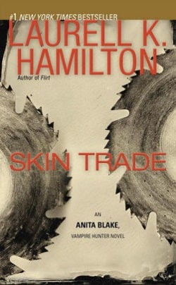 Skin Trade (Anita Blake, Vampire Hunter 17)