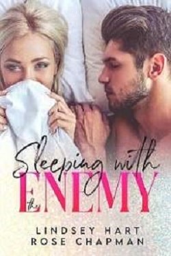 Sleeping with the Enemy (An Enemies to Lovers Collection)