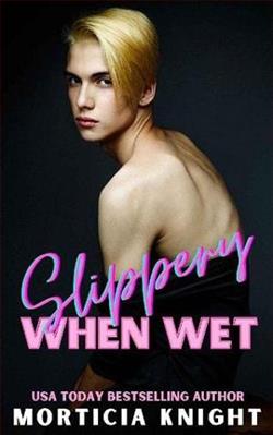 Slippery When Wet